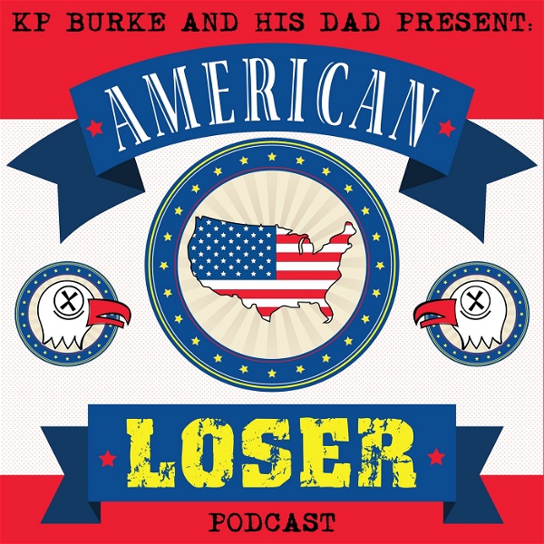 Artwork for American Loser Podcast
