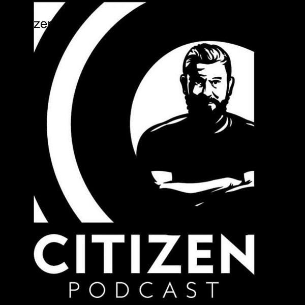 Artwork for Citizen Podcast