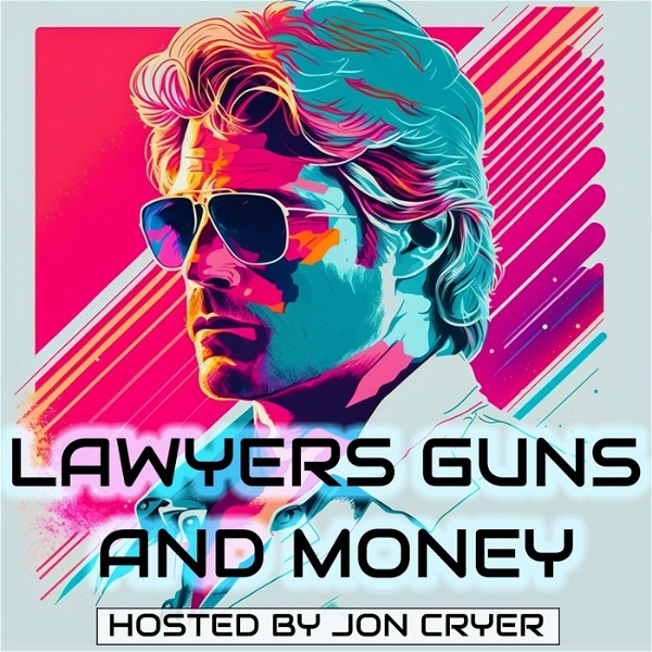 Artwork for Lawyers, Guns, and Money