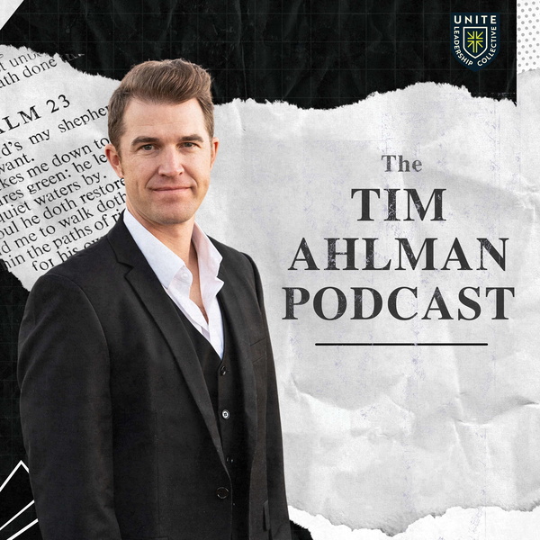 Artwork for The Tim Ahlman Podcast