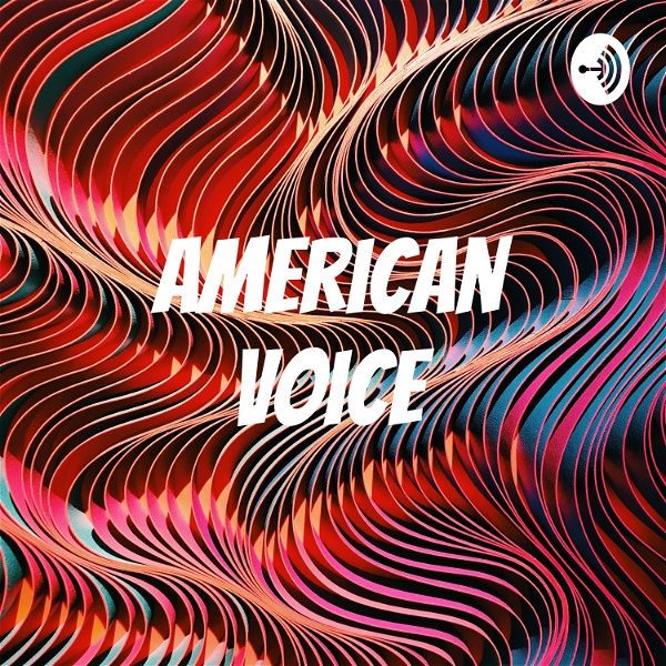 Artwork for American Voice