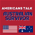 Americans Talk Australian Survivor
