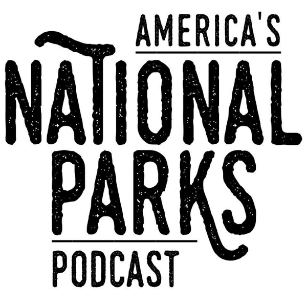 Artwork for America's National Parks Podcast