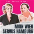 Moin Wien - Servus Hamburg! Ein Dating Podcast