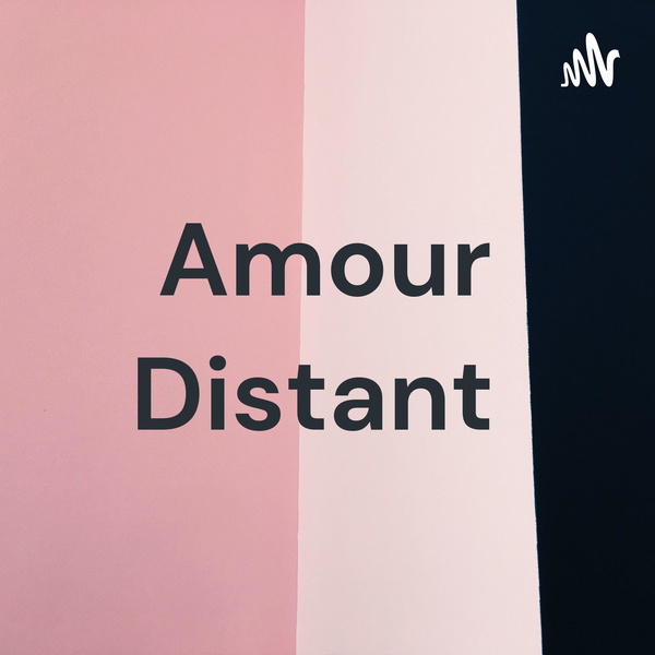Artwork for Amour Distant
