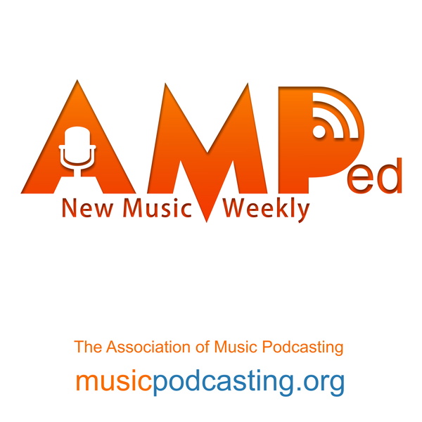 Artwork for AMPed New Music Weekly