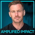 Amplified Impact