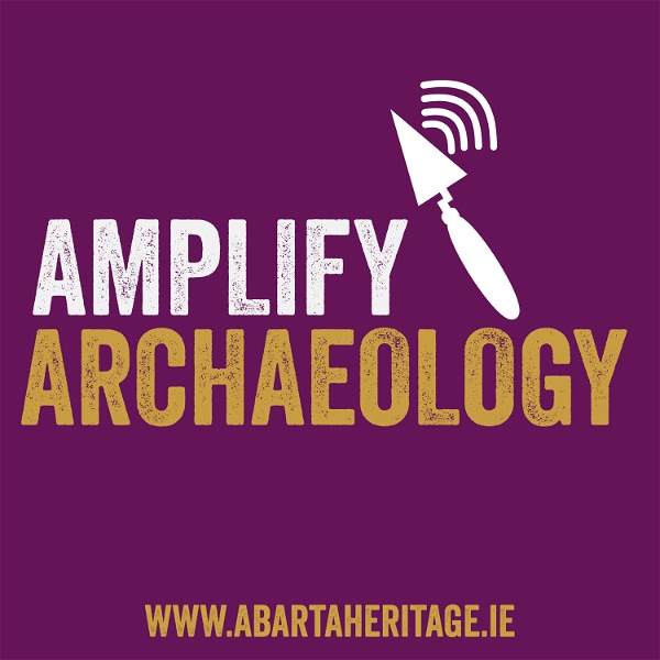 Artwork for Amplify Archaeology Podcast