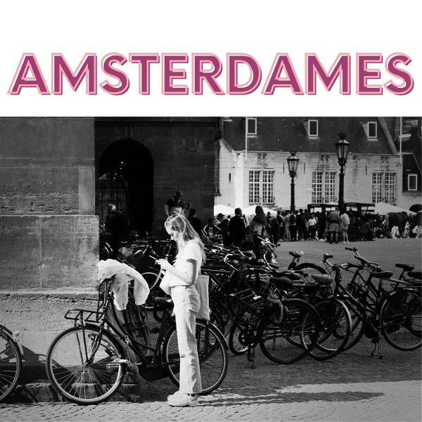 Artwork for AmsterDames: Inspiring Women in the Netherlands