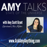 AMY Talks :: Featuring Amy  Scott Grant