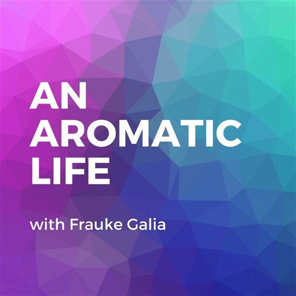 Artwork for An Aromatic Life