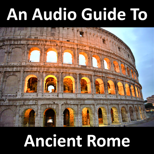 Artwork for An Audio Guide to Ancient Rome