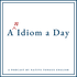 An Idiom a Day