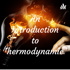 An Introduction to Thermodynamics