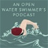 An Open Water Swimmer's Podcast