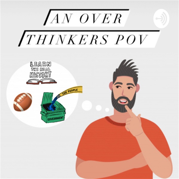 Artwork for An Over-Thinkers Point of View