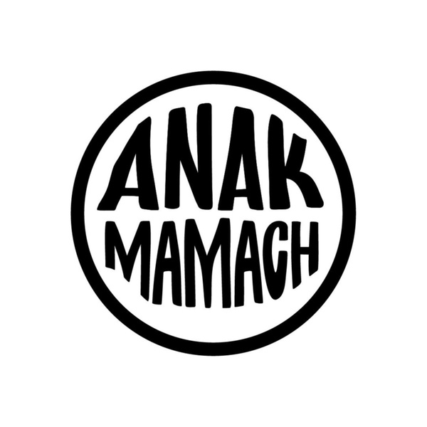 Artwork for Anak Mamach Podcast
