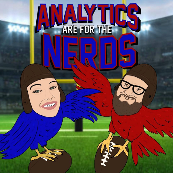 Artwork for Analytics Are For The Nerds: A Dynasty Football Podcast