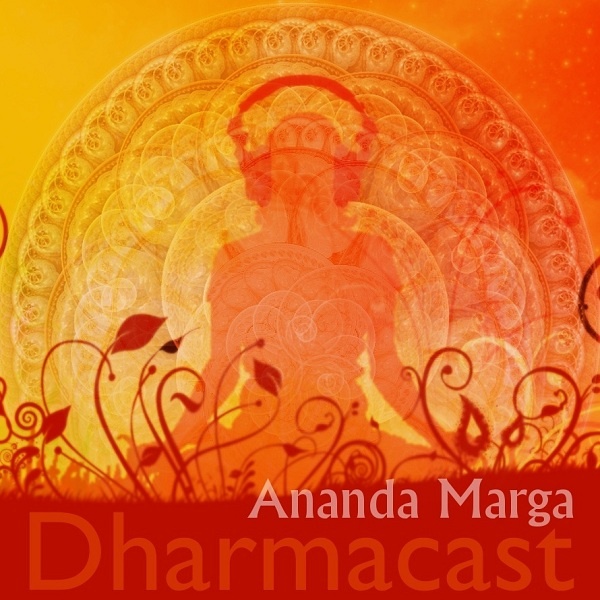 Artwork for Ananda Marga Dharmacast