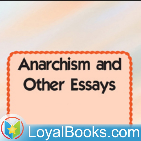 Artwork for Anarchism and Other Essays by Emma Goldman