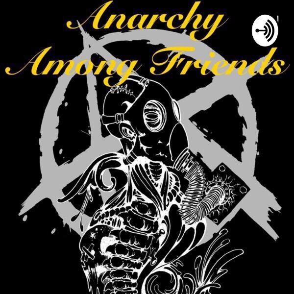 Artwork for Anarchy Among Friends