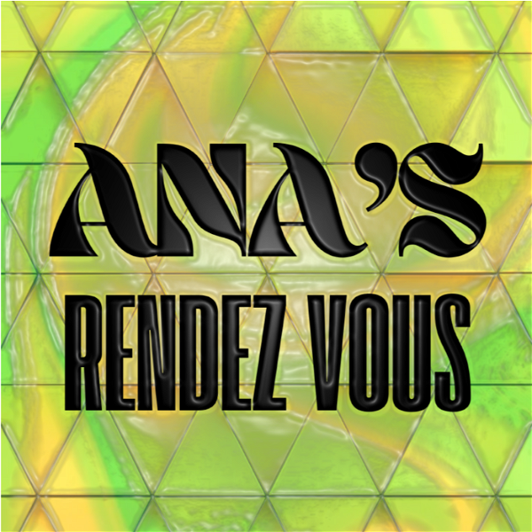Artwork for ANA'S RENDEZ VOUS