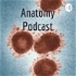 Anatomy Podcast