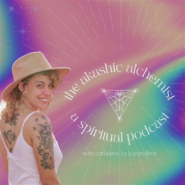 Artwork for the akashic alchemist: a spiritual podcast