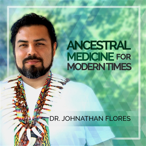 Artwork for Ancestral Medicine For Modern Times