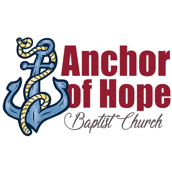 Artwork for Anchor of Hope Baptist Church