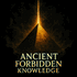 Ancient Forbidden Knowledge