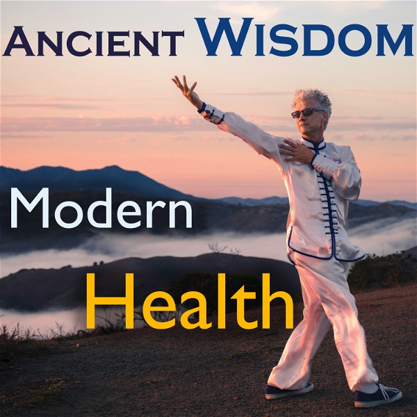Artwork for Ancient Wisdom, Modern Health