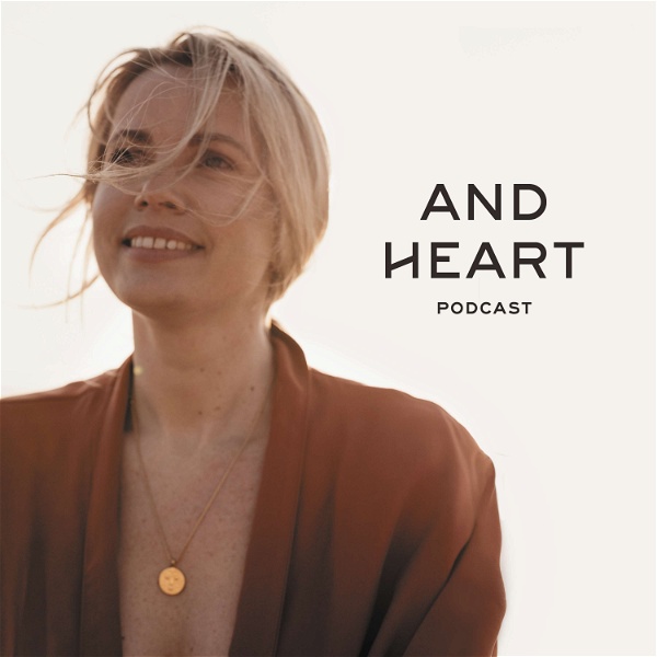 Artwork for And Heart Podcast