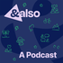 AndAlso: A Podcast