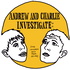 Andrew and Charlie Investigate: