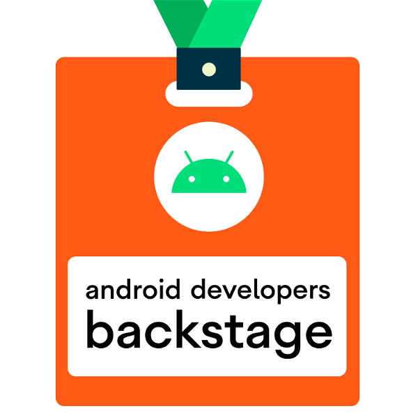 Artwork for Android Developers Backstage