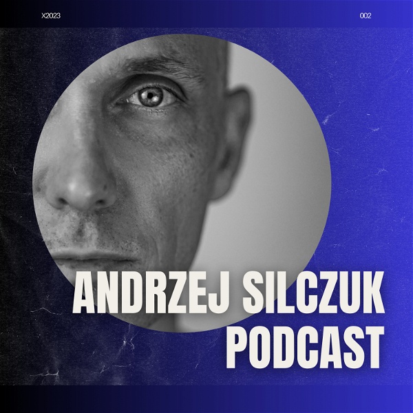 Artwork for Andrzej Silczuk Podcast