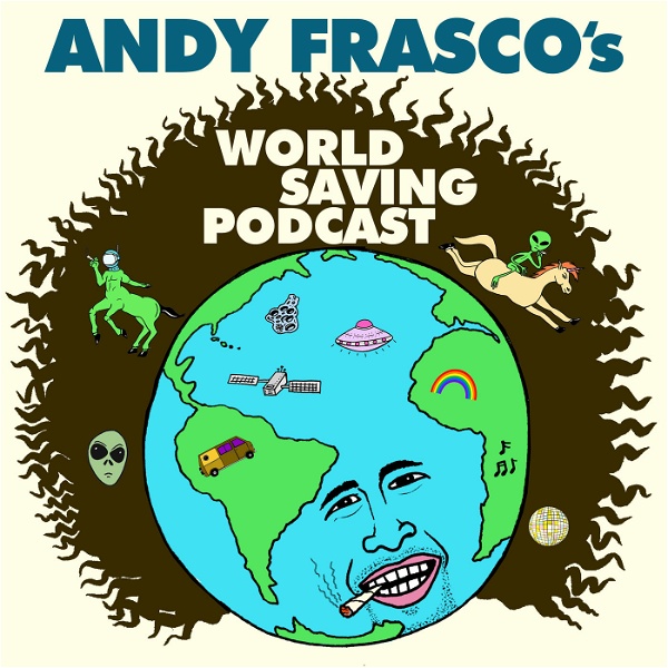 Artwork for Andy Frasco's World Saving Podcast