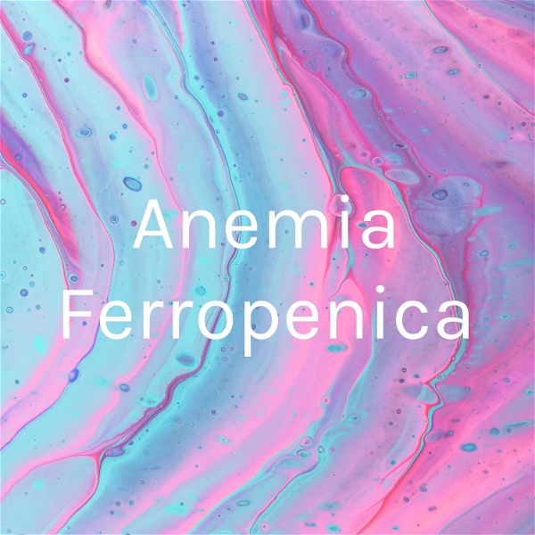 Artwork for Anemia Ferropenica