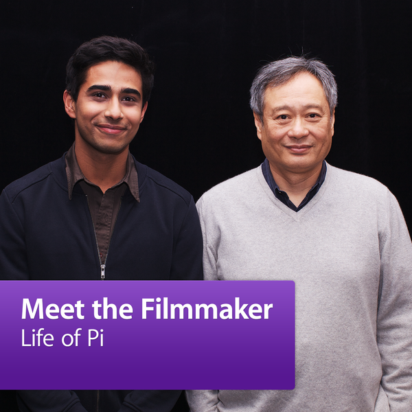 Artwork for Ang Lee, "Life of Pi": Meet the Filmmaker