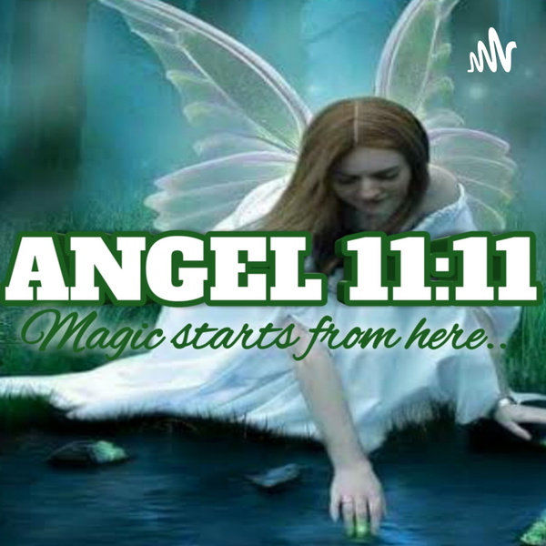 Artwork for ANGEL 11:11