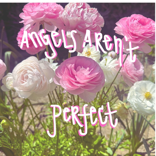 Artwork for Angels Aren't Perfect