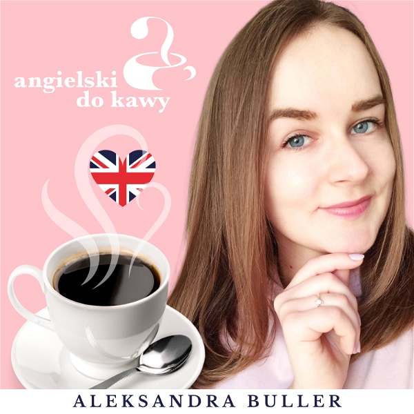 Artwork for Angielski do kawy – British English Podcast