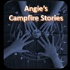 Angie's Campfire Stories