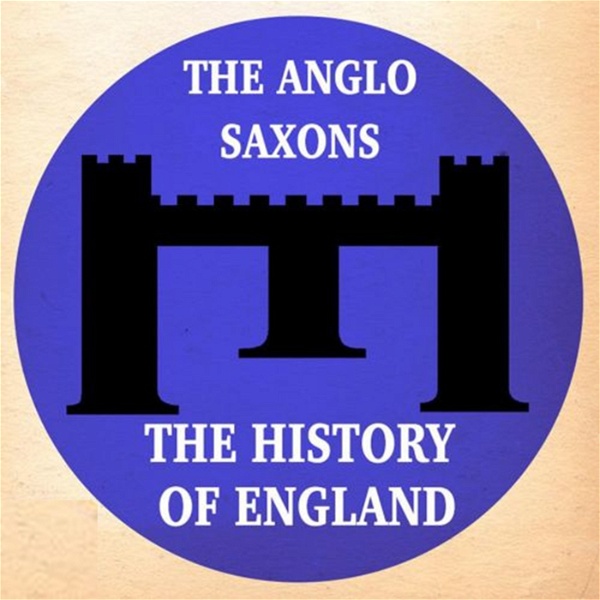 Artwork for Anglo Saxon England Podcast