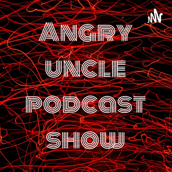 Artwork for Angry uncle podcast show