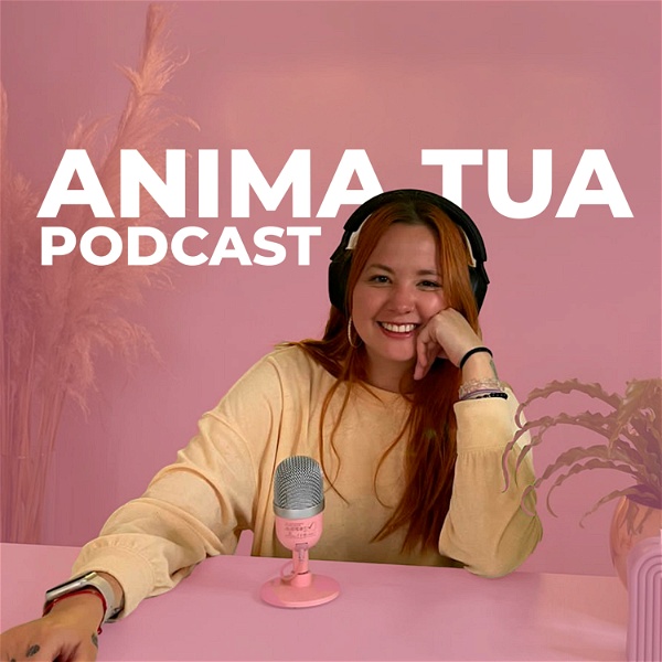 Artwork for Anima-Tua Podcast