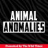 Animal Anomalies