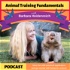 Animal Training Fundamentals with Barbara Heidenreich