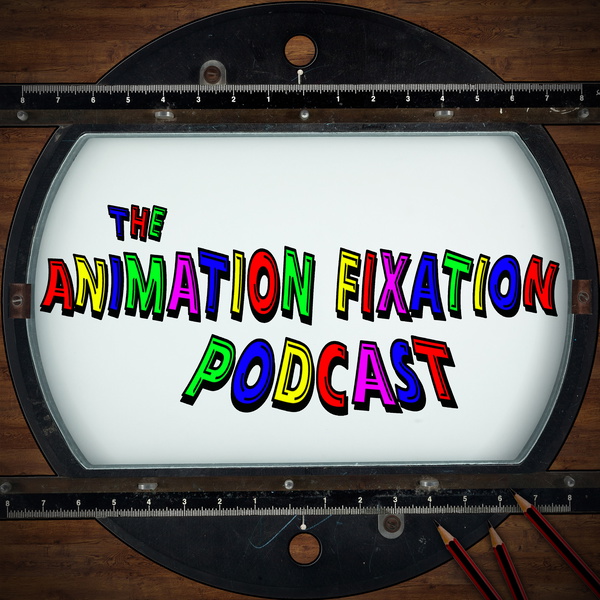 Artwork for Animation Fixation Podcast